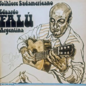 EDUARDO FALÚ – Folklore Sudamericano