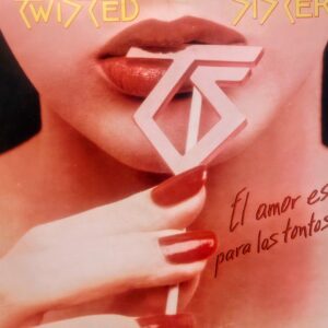 TWISTED SISTER - El Amor es Para los Tontos
