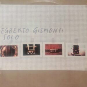EGBERTO GISMONTI - Solo