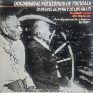 LEDA VALLADARES - Documental Folklórico de Tucumán