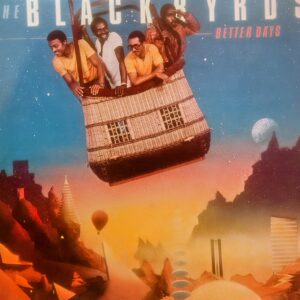 THE BLACKBYRDS - Better Days