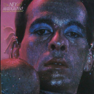 NEY MATOGROSSO - Destino De Aventureiro