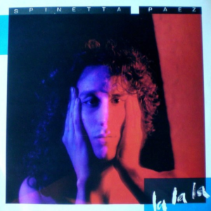 LUIS ALBERTO SPINETTA, FITO PÁEZ - La La La