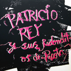 PATRICIO REY Y SUS REDONDITOS DE RICOTA - Gulp!