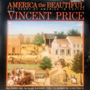 VINCENT PRICE - America The Beautiful - The Heart Of America In Poetry