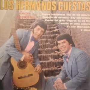 LOS HERMANOS CUESTAS - Como los Pájaros