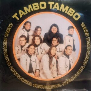 TAMBO TAMBO - Tambo Tambo