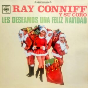 RAY CONNIFF Y SU CORO - Les Deseamos una Feliz Navidad