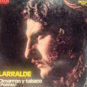JOSÉ LARRALDE - Cimarrón y Tabaco