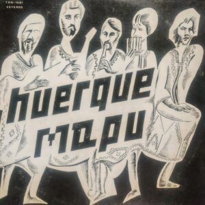 HUERQUE MAPU - Vol. 2