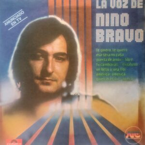 NINO BRAVO - La Voz de