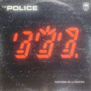 THE POLICE - Fantasma en la Máquina