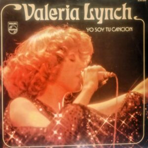 VALERIA LYNCH - Yo Soy tu Canción
