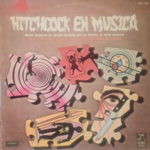 BERNARD HERRMANN - Hitchcock en Música