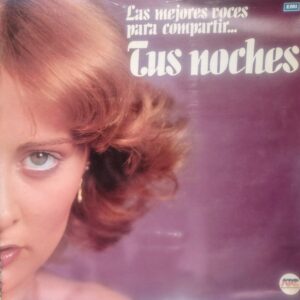 VARIOS - Las Mejores Voces Para Compartir... Tus Noches