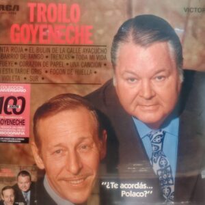 ANÍBAL TROILO, ROBERTO GOYENECHE - "Te Acordás... Polaco?"