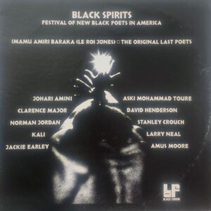 VARIOS - Black Spirits: Festival Of New Black Poets In America
