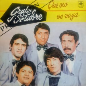 GRUPO OCTUBRE - Que No se Vaya