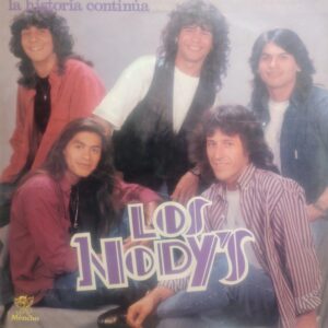 LOS NODY'S - La Historia Continúa