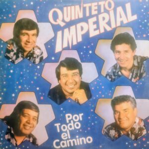 QUINTETO IMPERIAL  - Por Todo el Camino