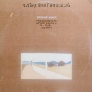 EBERHARD WEBER - Later That Evening