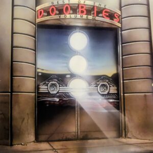THE DOOBIE BROTHERS - The Best of The Doobies Volume II