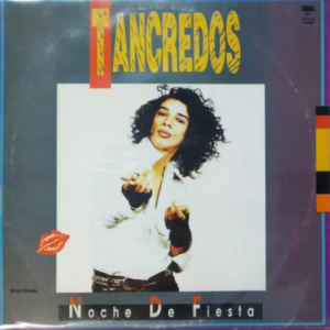 TANCREDOS - Noche de Fiesta
