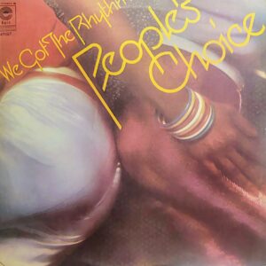 PEOPLE'S CHOICE - We Got the Rhythm