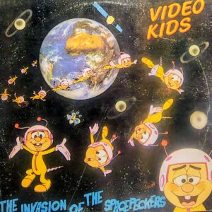 VIDEO KIDS - The Invasion Of The Spacepeckers
