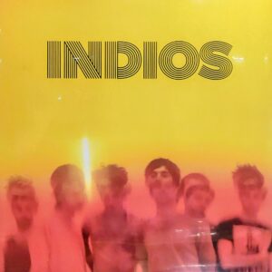 INDIOS - Indios