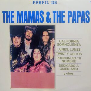 THE MAMAS & THE PAPAS - Perfil de